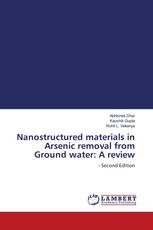 Nanostructured materials in Arsenic removal from Ground water: A review