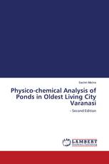 Physico-chemical Analysis of Ponds in Oldest Living City Varanasi