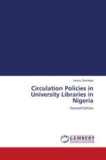 Circulation Policies in University Libraries in Nigeria