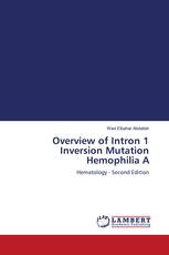Overview of Intron 1 Inversion Mutation Hemophilia A