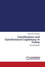 Constitutions and Constitutional Legitimacy in Turkey