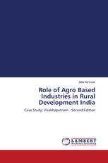 Role of Agro Based Industries in Rural Development India