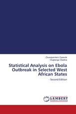 Statistical Analysis on Ebola Outbreak in Selected West African States