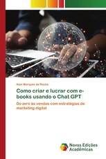 Como criar e lucrar com e-books usando o Chat GPT