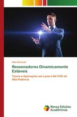 Ressonadores Dinamicamente Estáveis