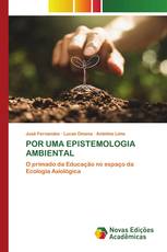 POR UMA EPISTEMOLOGIA AMBIENTAL