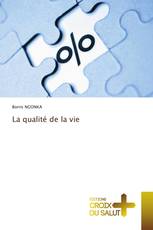 La qualité de la vie