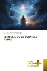LE REVEIL DE LA DERNIERE HEURE