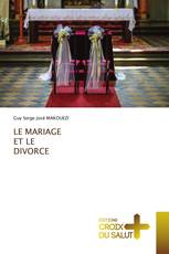 LE MARIAGE ET LE DIVORCE