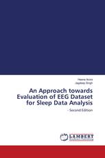 An Approach towards Evaluation of EEG Dataset for Sleep Data Analysis