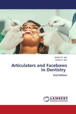 Articulators and Facebows In Dentistry