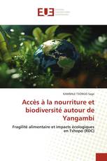 Accès à la nourriture et biodiversité autour de Yangambi