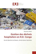 Gestion des déchets hospitaliers en R.D. Congo