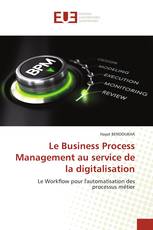 Le Business Process Management au service de la digitalisation