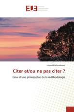 Citer et/ou ne pas citer ?
