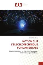 NOTION SUR L'ÉLECTROTECHNIQUE FONDAMENTALE