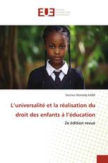 L’universalité et la réalisation du droit des enfants à l’éducation