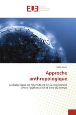 Approche anthropologique