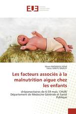 Les facteurs associés à la malnutrition aigue chez les enfants