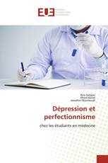 Dépression et perfectionnisme