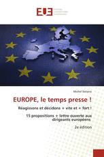 EUROPE, le temps presse !