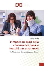 L'impact du droit de la concurrence dans le marché des assurances