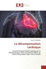 La décompensation cardiaque
