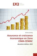 Assurance et croissance économique en Zone CIMA-CEMAC