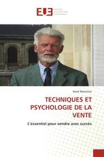 TECHNIQUES ET PSYCHOLOGIE DE LA VENTE