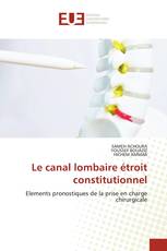 Le canal lombaire étroit constitutionnel