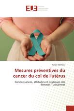 Mesures préventives du cancer du col de l'utérus
