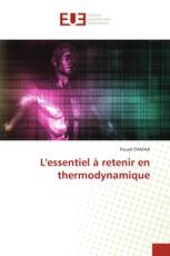L'essentiel à retenir en thermodynamique