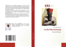 Le Roi Muntuhotep