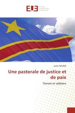 Une pastorale de justice et de paix