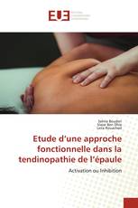 Etude d’une approche fonctionnelle dans la tendinopathie de l’épaule