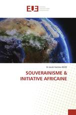 SOUVERAINISME & INITIATIVE AFRICAINE