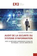 AUDIT DE LA SECURITE DU SYSTEME D’INFORMATION