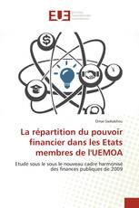 La répartition du pouvoir financier dans les Etats membres de l'UEMOA