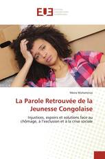 La Parole Retrouvée de la Jeunesse Congolaise