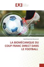 LA BIOMÉCANIQUE DU COUP FRANC DIRECT DANS LE FOOTBALL