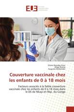Couverture vaccinale chez les enfants de 0 à 18 mois