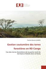 Gestion coutumière des terres forestières en RD Congo