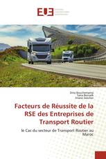Facteurs de Réussite de la RSE des Entreprises de Transport Routier