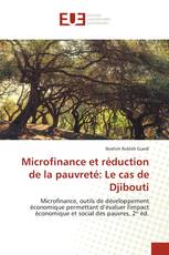 Microfinance et réduction de la pauvreté: Le cas de Djibouti