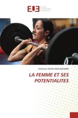 LA FEMME ET SES POTENTIALITES