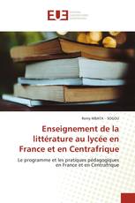Enseignement de la littérature au lycée en France et en Centrafrique