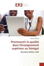 Promouvoir la qualité dans l'Enseignement supérieur au Sénégal