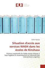 Situation d'accès aux services WASH dans les écoles de Kinshasa
