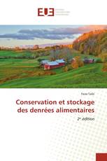 Conservation et stockage des denrées alimentaires