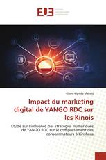 Impact du marketing digital de YANGO RDC sur les Kinois